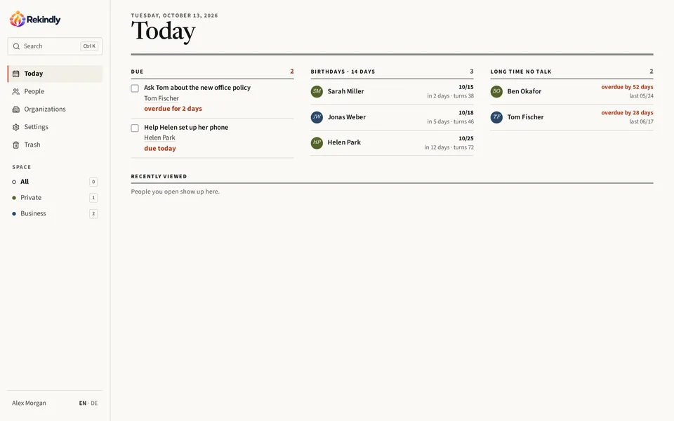 The Today page with due follow-ups, upcoming birthdays and people you have not talked to for a long time.